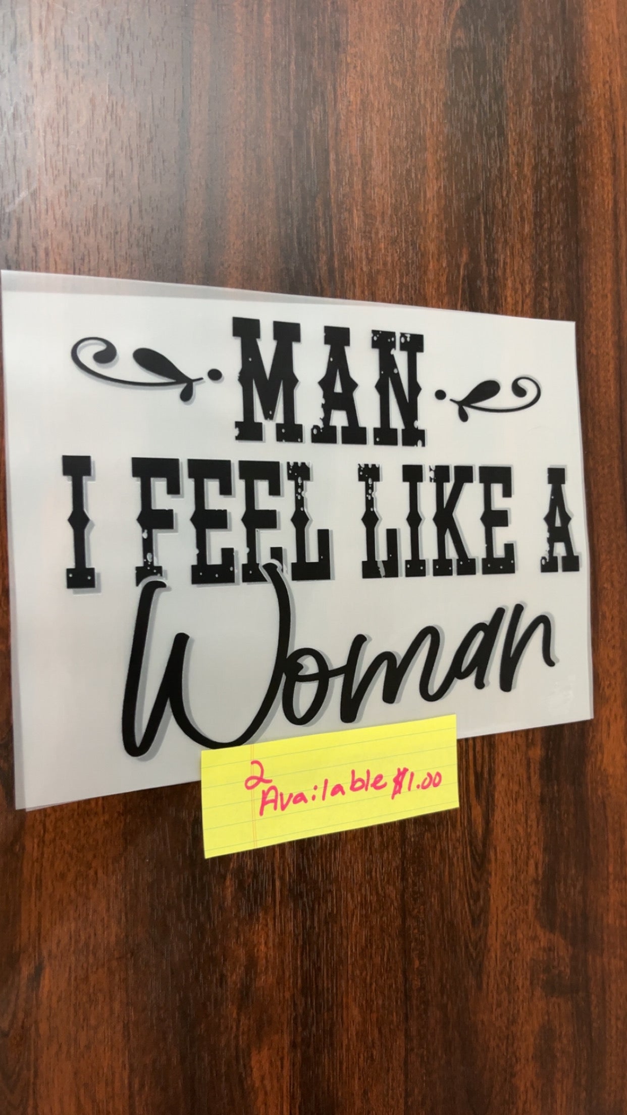 Man I Feel Like A Woman