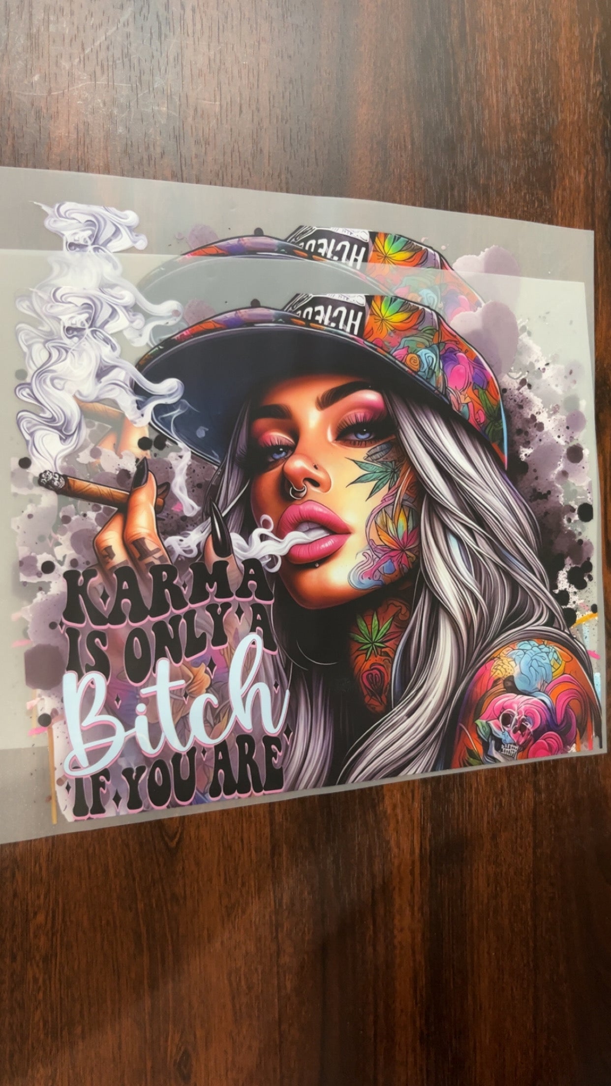 Karma Is Only A Bitch If You Are