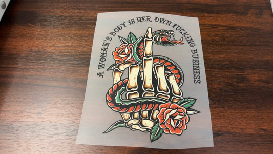 A Woman Body Is Her Own Fucking Business DTF